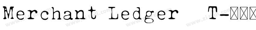 Merchant Ledger   T字体转换